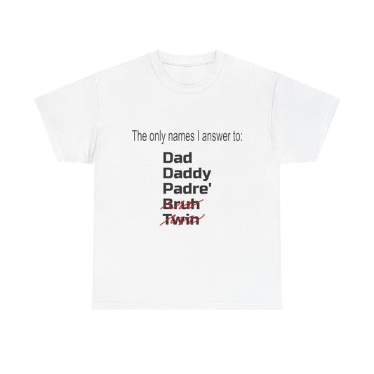 What's My Name? - Dad
